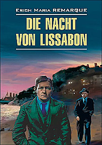 Die Nacht von Lissabon = Naktī Lisabonā