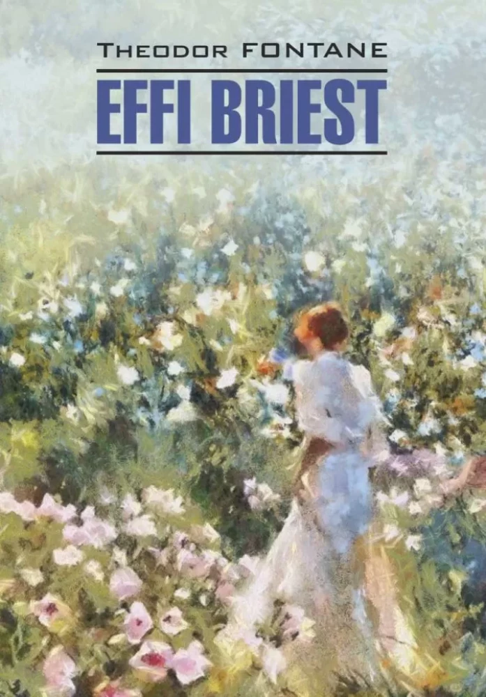 Эффи Брист / EFFI BRIEST