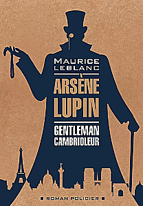 Arsene Lupin, Gentleman Cambrioleur