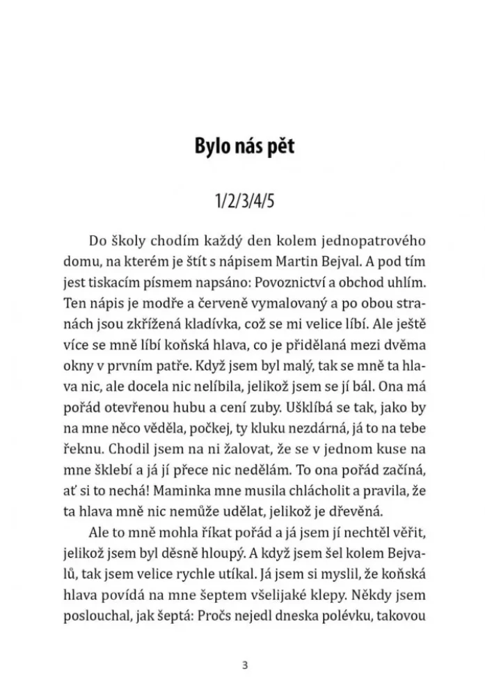 Bijām pieci