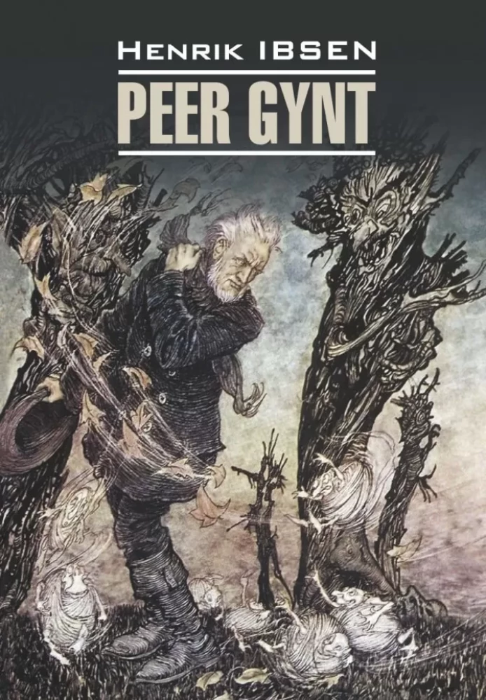 Peer Gynt. Et dukkehjem. Vildanden