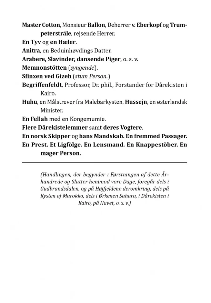 Peer Gynt. Et dukkehjem. Vildanden