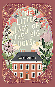 The Little Lady of the Big House = Маленькая хозяйка большого дома