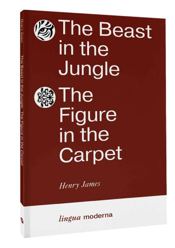 The Beast in the Jungle. The Figure in the Carpet