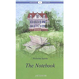 Dienasgrāmata atmiņām The Notebook. Grāmata angļu valodā. B1 līmenis
