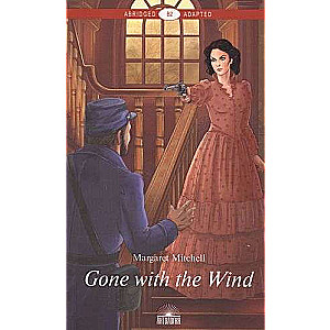 Uznestie vēji Gone with the Wind. Grāmata lasīšanai angļu valodā. Līmenis B2