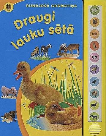 Runājošā grāmatiņa. Draugi lauku sētā