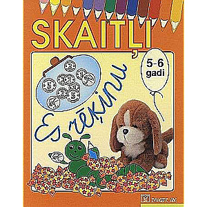 Skaikļi. Es rēķinu 5-6 gadus