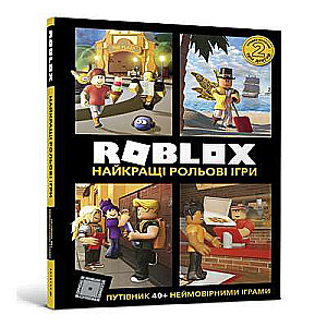 ROBLOX. Labākās lomu spēles