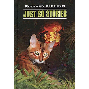 Just So Stories = Просто сказки