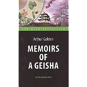 Memoirs of a Geisha = Mūža atmiņas par geišu