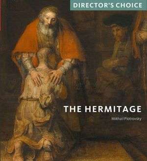 The Hermitage. Directors Choice