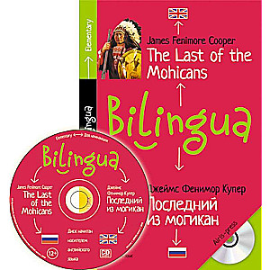 Bilingva. Pēdējais no mohikāņiem. The Last of the Mohicans + CD