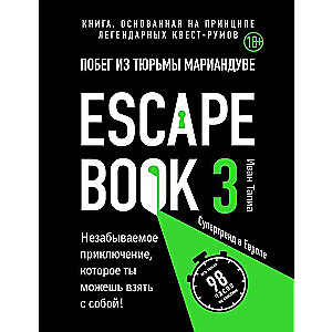 Escape grāmata 3: bēgšana no cietuma Marianduvē. Grāmata, kas balstīta uz leģendāro quest-room principu