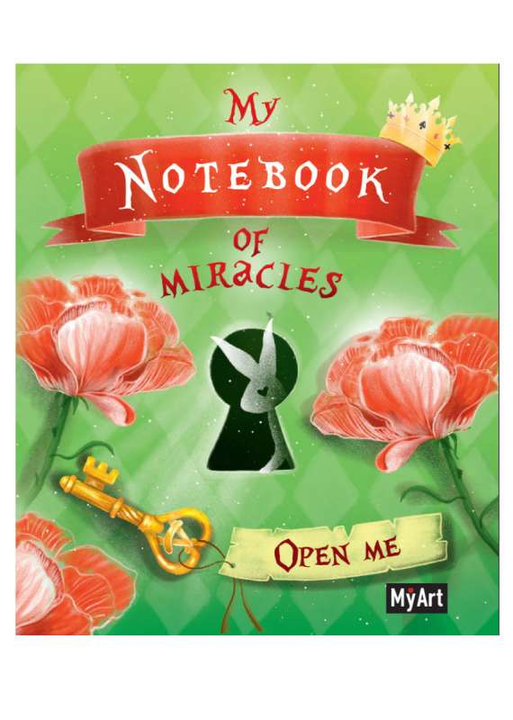 My art. Блокнот. My notebook of miracles 