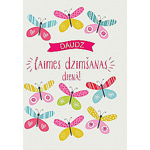 81. Apsveikuma kartiņa Daudz laimes dzimšanas dienā