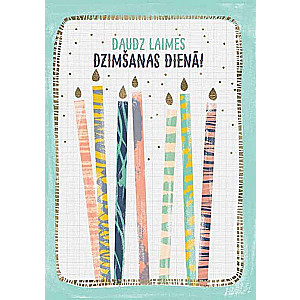 91. Pozdravu kartiņa Daudz laimes dzimšanas dienā