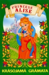 Princese Alise. Krāsojamā grāmata