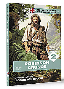 Robinzons Krūzo. Līmenis 2 = Robinson Crusoe
