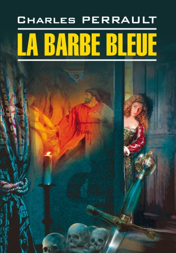 La Barbe Bleue / Sīnā bārda (uz franču valodas)