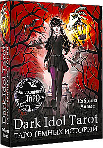 Dark Idol Tarot. Taro tumšo stāstu