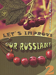 Uzlabo mūsu krievu valodu! (Let's improve our Russian!). Otrā daļa