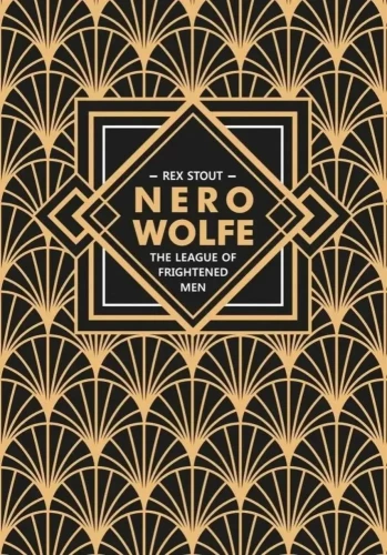 Nero Wolfe. Bailīgā nobijušo vīru