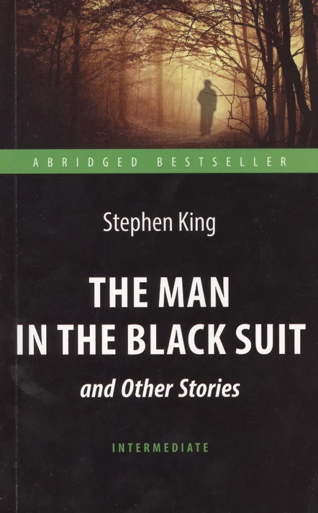 Человек в чёрном костюме / The Man in the Black Suit and Other Stories