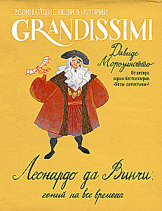 Leonardo da Vinči. Ģēnijs visiem laikiem