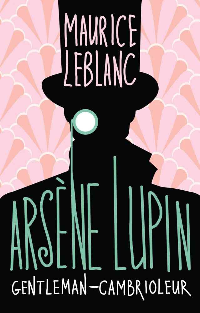 Arsene Lupin, džentlmenis-laupītājs