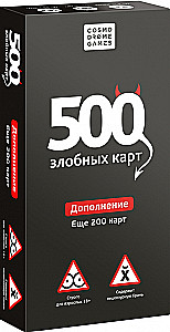 Galda spēle - 500 ļaunu karšu. Papildinājums. Vēl 200 karšu