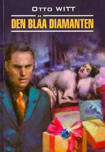 Den blaa diamanten. Grāmata lasīšanai zviedru valodā