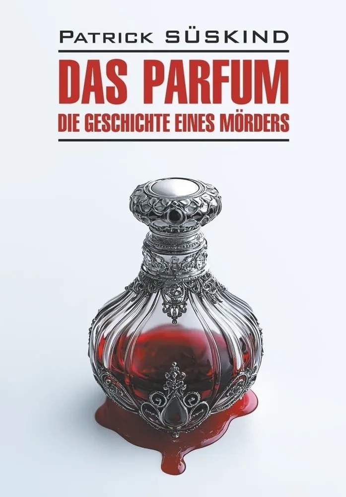 Das Parfum. Grāmata lasīšanai vācu valodā