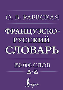 Franču-krievu. Krievu-franču vārdnīca. 150 000 vārdu