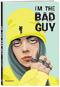 Блокнот Billie Eilish. I  m the bad guy