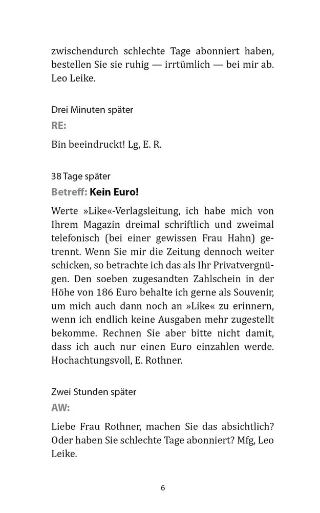 Labākais līdzeklis pret ziemeļu vēju / Gut Gegen Nordwind