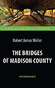 Madrides apgabala tilti / The Bridges of Madison County
