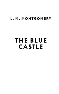 The Blue Castle