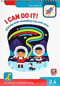 I Can Do It! Playing with Modelling Clay and Colour. Age 3-4. На английском языке