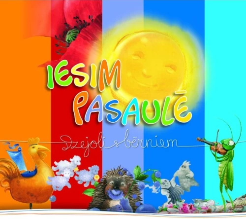 Iesim pasaulē. Dzejoļi bērniem