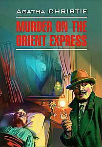 Murder on the Orient Express = Убийство в восточном экспрессе